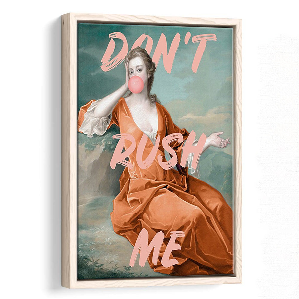 Don'T Rush Me Orange Wall Art Print, Gift For Her, Framed Canvas Prints Wall Art