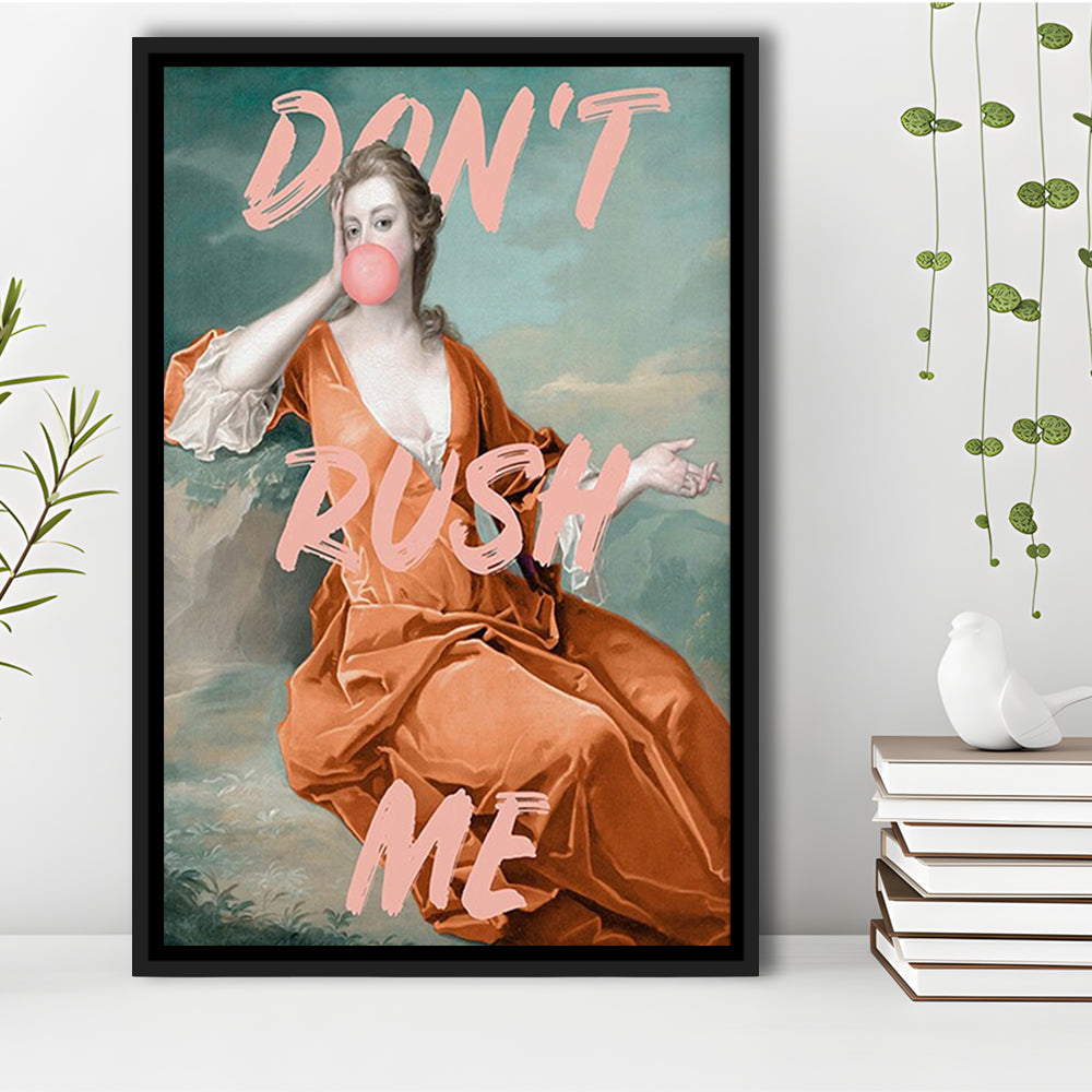 Don'T Rush Me Orange Wall Art Print, Gift For Her, Framed Canvas Prints Wall Art