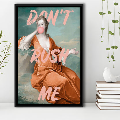 Don'T Rush Me Orange Wall Art Print, Gift For Her, Framed Canvas Prints Wall Art