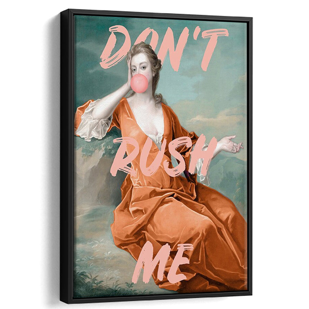 Don'T Rush Me Orange Wall Art Print, Gift For Her, Framed Canvas Prints Wall Art