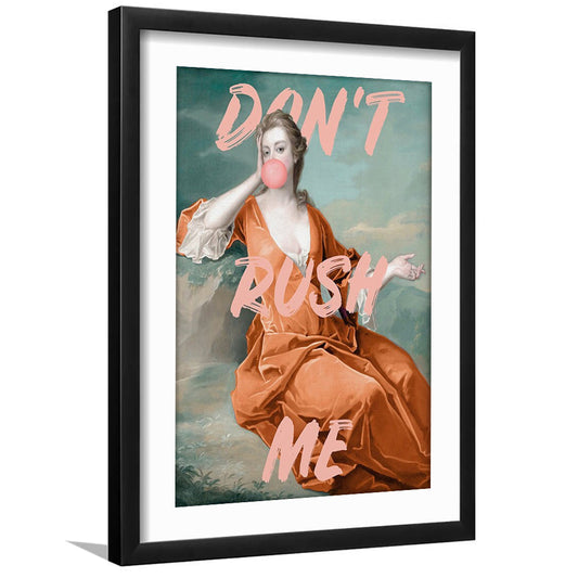 Don'T Rush Me Orange Wall Art Print, Gift For Her, Framed Art Prints White Border Wall Decor