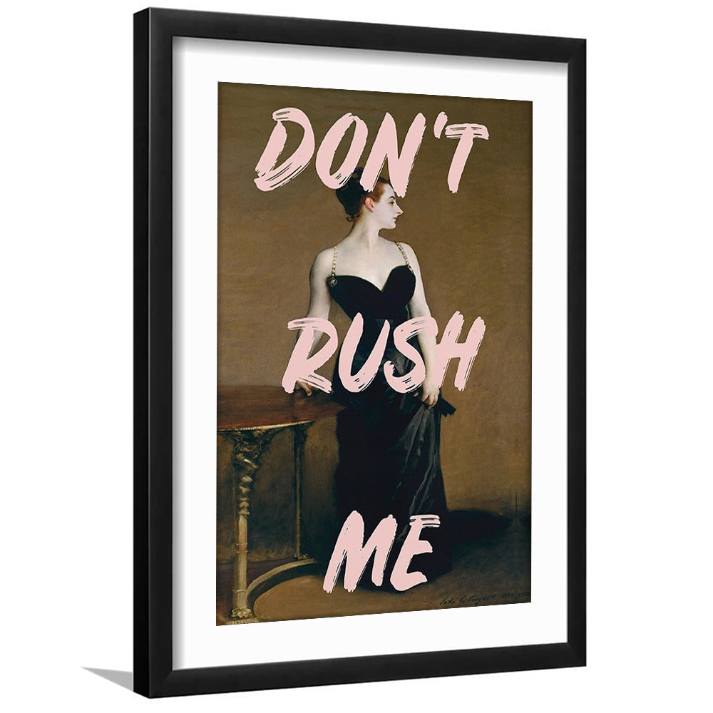 Don'T Rush Me Printed, Altered Art Print, Brown Wall Decor, Framed Art Prints White Border Wall Decor