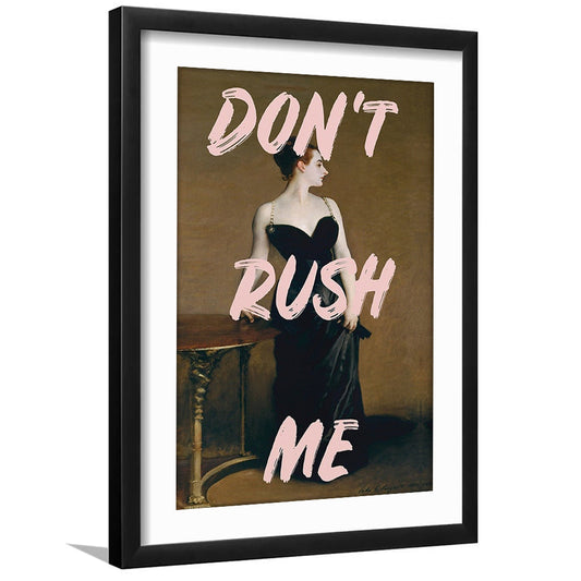 Don'T Rush Me Printed, Altered Art Print, Brown Wall Decor, Framed Art Prints White Border Wall Decor