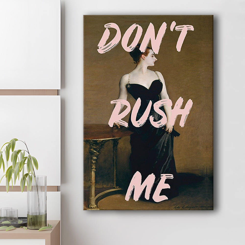 Don'T Rush Me Printed, Altered Art Print, Brown Wall Decor, Canvas Prints Wall Art