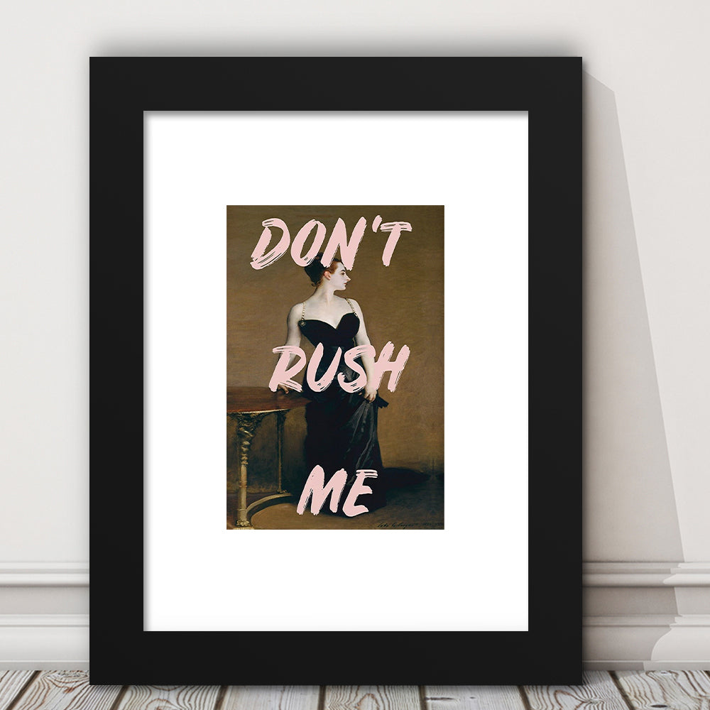 Don'T Rush Me Printed, Altered Art Print, Brown Wall Decor, Framed Art Prints White Border Wall Decor