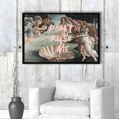 Don'T Rush Me Venus Art, Framed Canvas Print, Painting Art, Floating Framed Canvas Print Wall Art