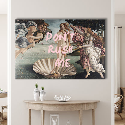 Don'T Rush Me Venus Art, Canvas Art Decor Print, Painting Art, Canvas Print Wall Art Home Decor