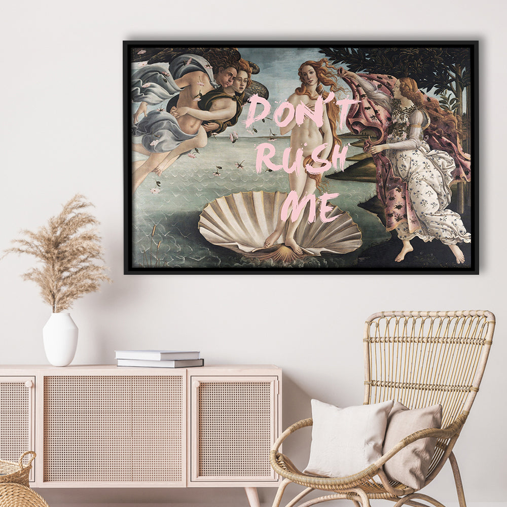 Don'T Rush Me Venus Art, Framed Canvas Print, Painting Art, Floating Framed Canvas Print Wall Art