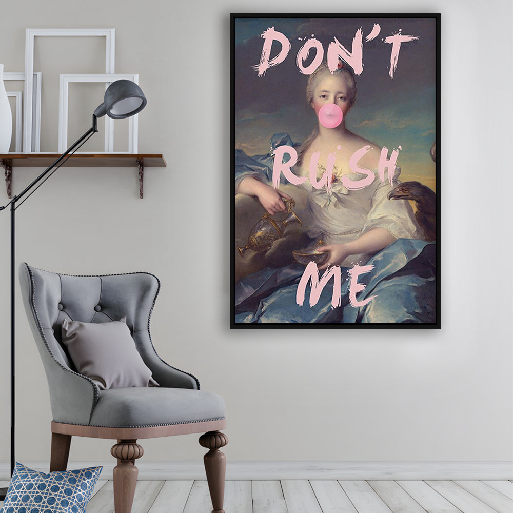 Don'T Rush Me Wall Art Print, Quote Print, Floating Framed Canvas Art Print,, Framed Canvas Prints Wall Art