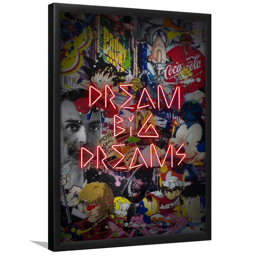 Dream Big Dreams, Colorful Graffiti Painting Art, Framed Art Print, Picture Framed Wall Art Decor