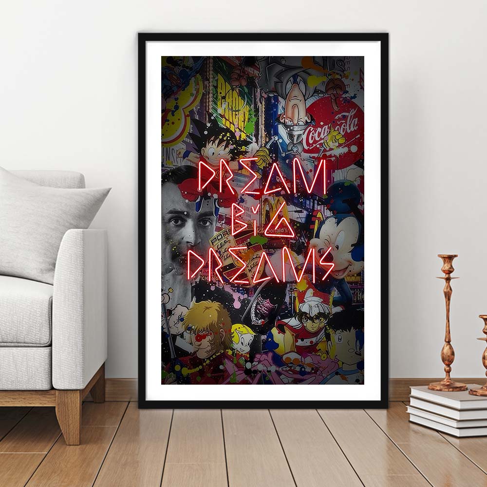 Dream Big Dreams, Colorful Graffiti Painting Art, Framed Art Print, Luxury Pictures Framed, White Border