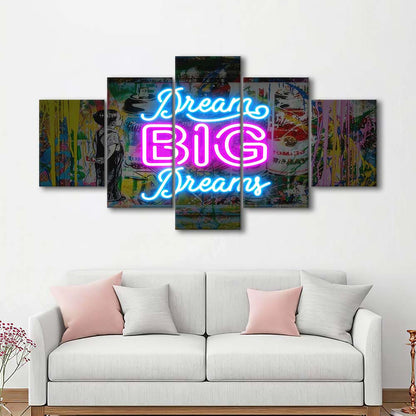 Dream Big Dreams Neon Signs Art Print, 5 Panel Mixed Canvas Print Wall Art, Home Decor, Neon Canvas