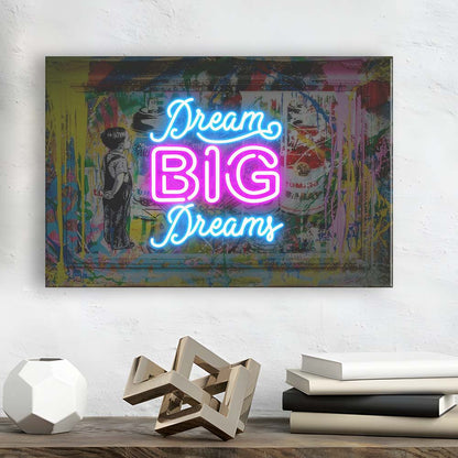 Dream Big Dreams Neon Signs Art Print, Canvas Print Wall Art, Wall Decor, Neon Effect Art