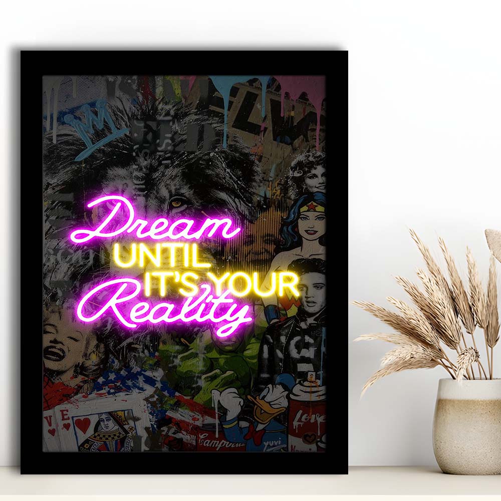 Dream Until It's Your Reality, Colorful Graffiti Painting Art, Framed Art Print, Picture Framed Wall Art Decor