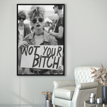 Feminist Framed Canvas Print Wall Art, Not Your Bitch, Women's Rights Movement, Black and White, Vintage Canvas