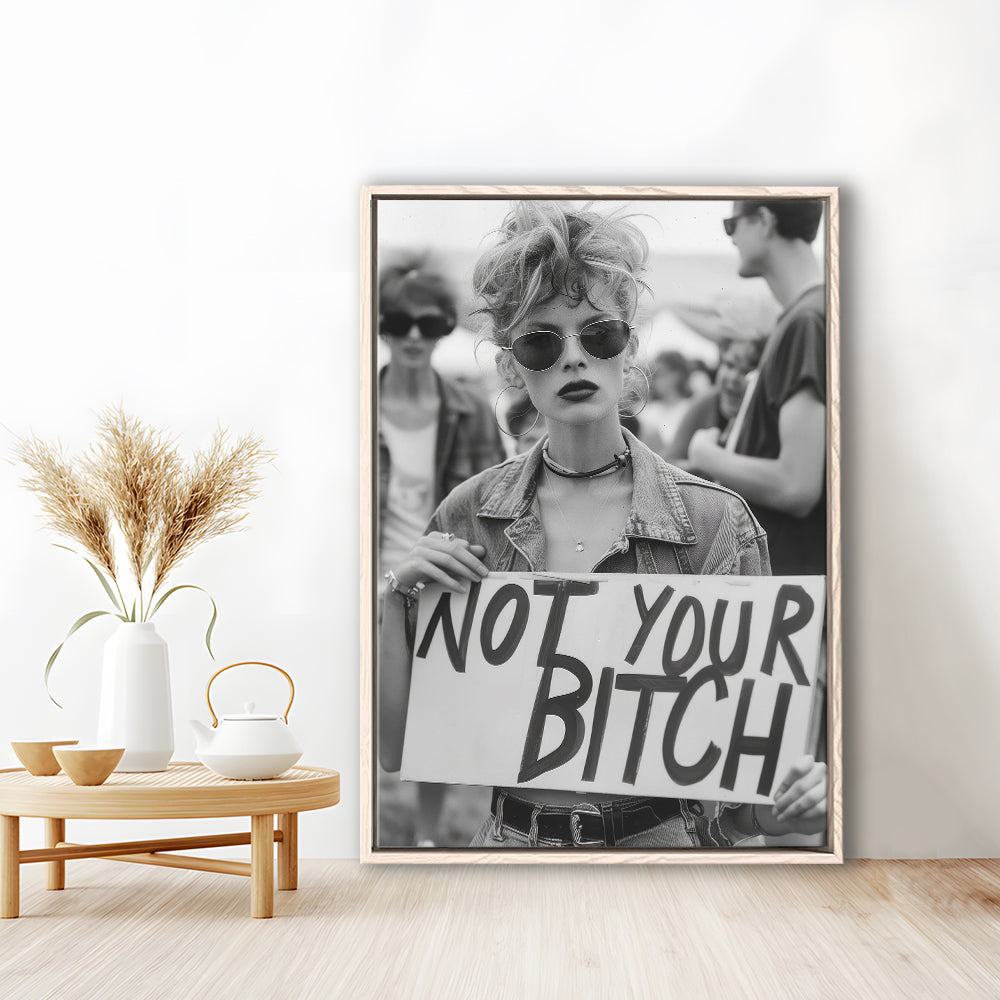 Feminist Framed Canvas Print Wall Art, Not Your Bitch, Women's Rights Movement, Black and White, Vintage Canvas