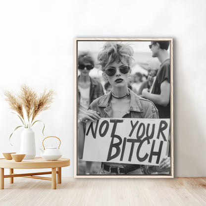 Feminist Framed Canvas Print Wall Art, Not Your Bitch, Women's Rights Movement, Black and White, Vintage Canvas