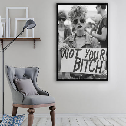 Feminist Framed Canvas Print Wall Art, Not Your Bitch, Women's Rights Movement, Black and White, Vintage Canvas