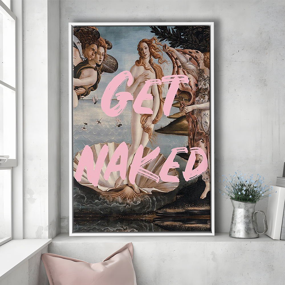 Get Naked Bathroom, Venus Wall Print, Get Naked Print, Quote Print, Altered Art Print, Framed Canvas Prints Wall Art