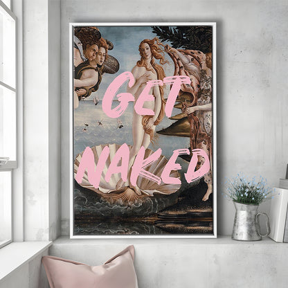 Get Naked Bathroom, Venus Wall Print, Get Naked Print, Quote Print, Altered Art Print, Framed Canvas Prints Wall Art