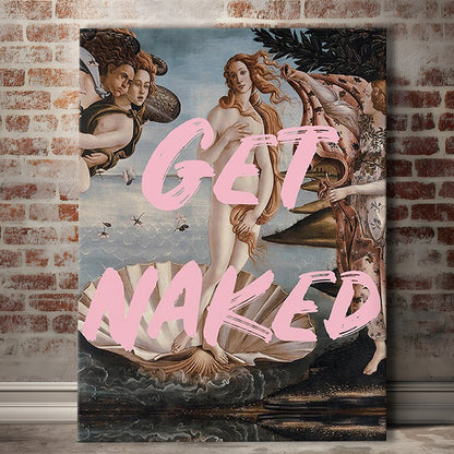 Get Naked Bathroom, Venus Wall Print, Get Naked Print, Quote Print, Altered Art Print, Canvas Prints Wall Art