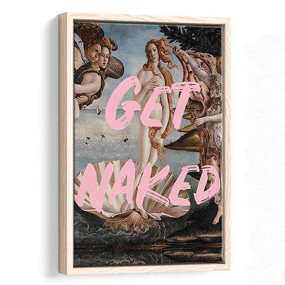 Get Naked Bathroom, Venus Wall Print, Get Naked Print, Quote Print, Altered Art Print, Framed Canvas Prints Wall Art