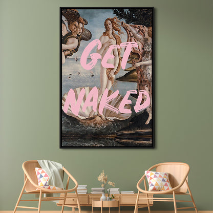 Get Naked Bathroom, Venus Wall Print, Get Naked Print, Quote Print, Altered Art Print, Framed Canvas Prints Wall Art