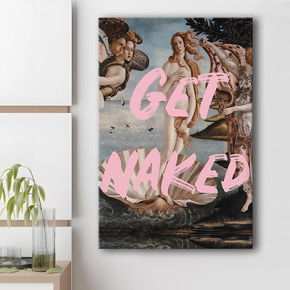 Get Naked Bathroom, Venus Wall Print, Get Naked Print, Quote Print, Altered Art Print, Canvas Prints Wall Art
