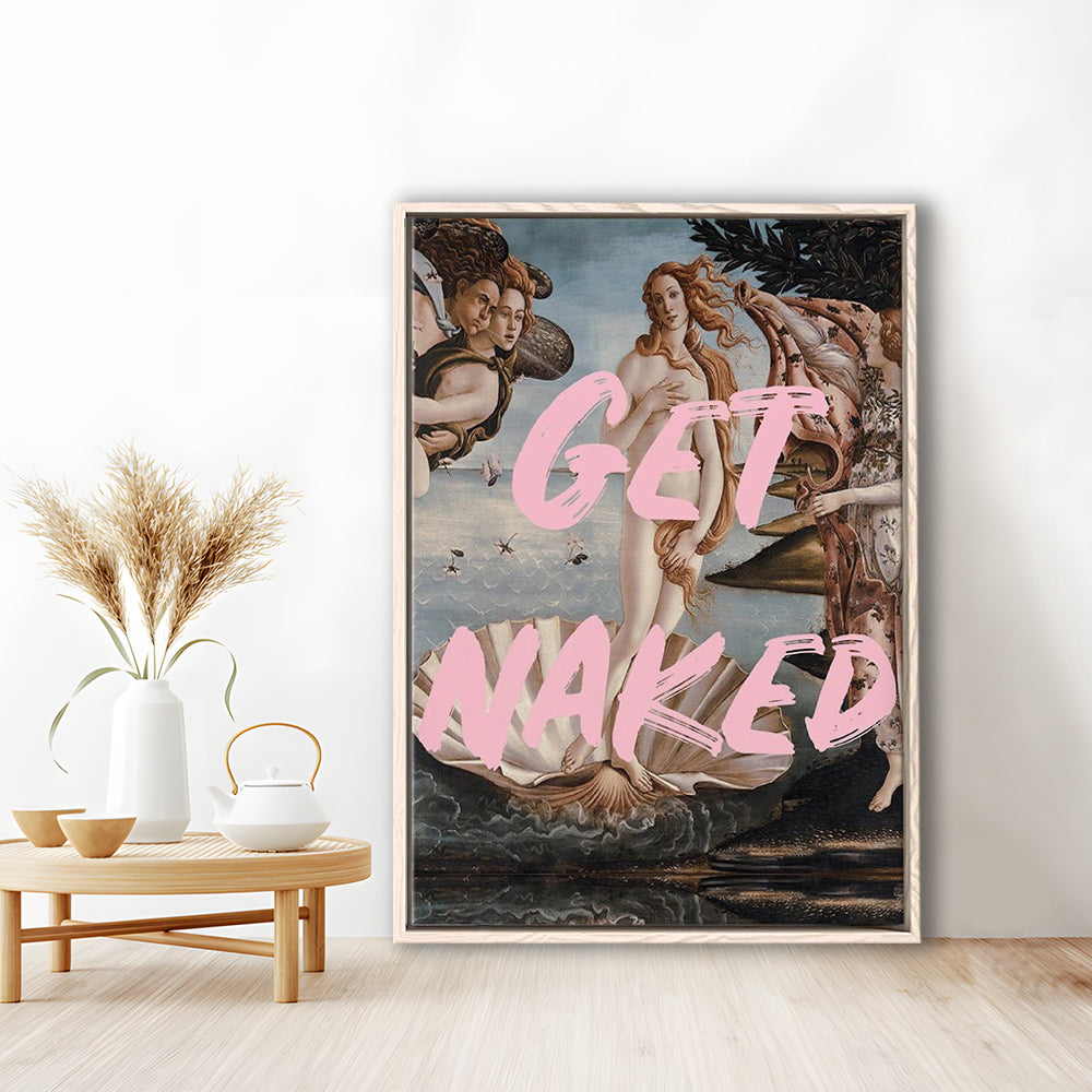 Get Naked Bathroom, Venus Wall Print, Get Naked Print, Quote Print, Altered Art Print, Framed Canvas Prints Wall Art