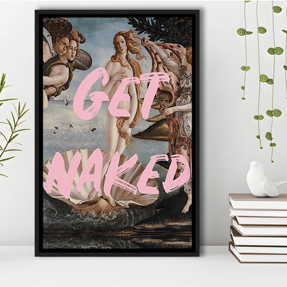 Get Naked Bathroom, Venus Wall Print, Get Naked Print, Quote Print, Altered Art Print, Framed Canvas Prints Wall Art
