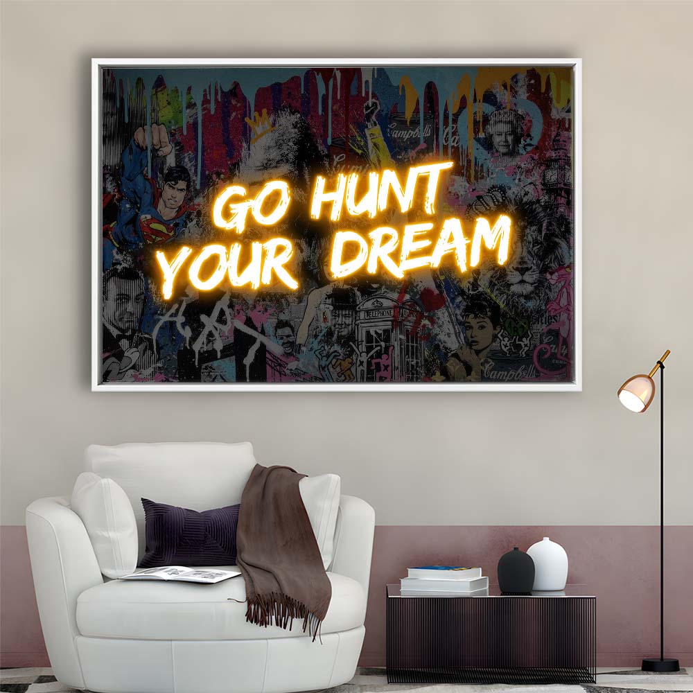 Go Hunt Your Dream Art Print V1, Framed Canvas Print Wall Art Decor, Floating Frame, Neon Effect Art