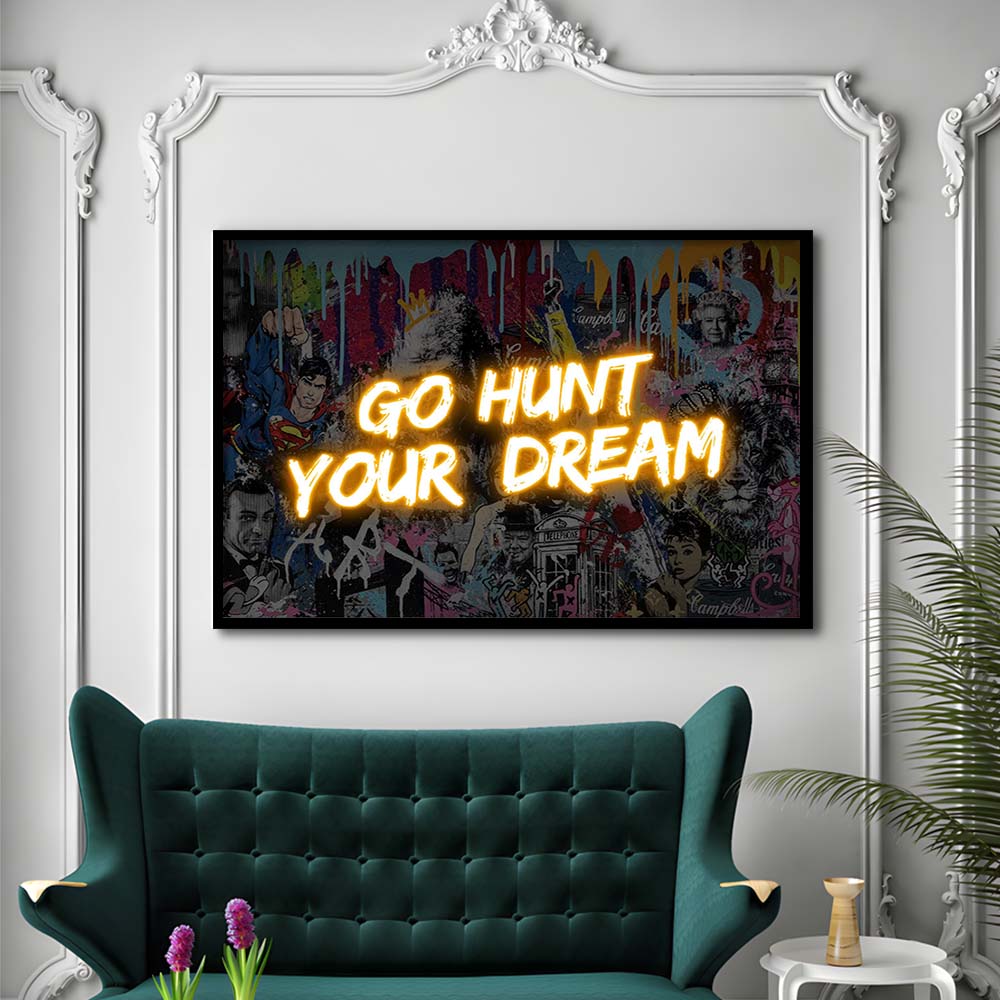 Go Hunt Your Dream Art Print V1, Framed Art Print Wall Decor, Neon Art Print, Picture Framed
