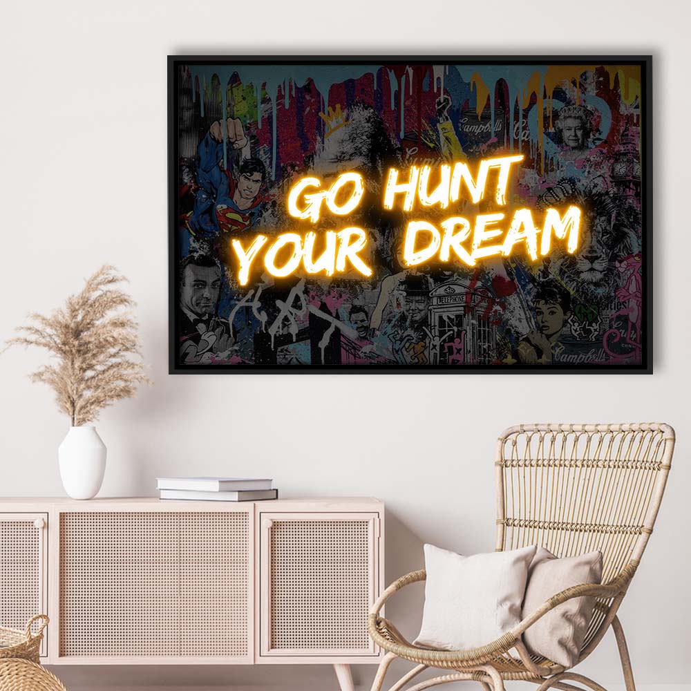 Go Hunt Your Dream Art Print V1, Framed Canvas Print Wall Art Decor, Floating Frame, Neon Effect Art