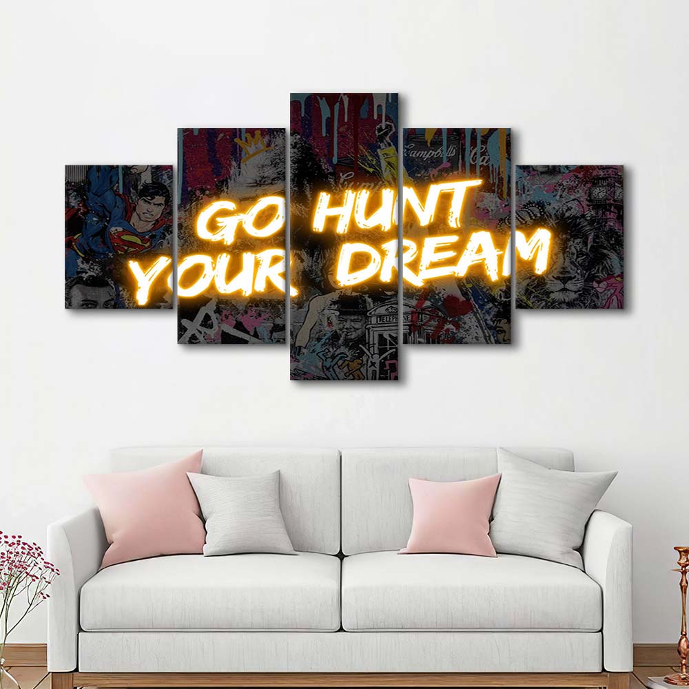 Go Hunt Your Dream Art Print V1, 5 Panel Mixed Canvas Print Wall Art, Home Decor, Neon Canvas