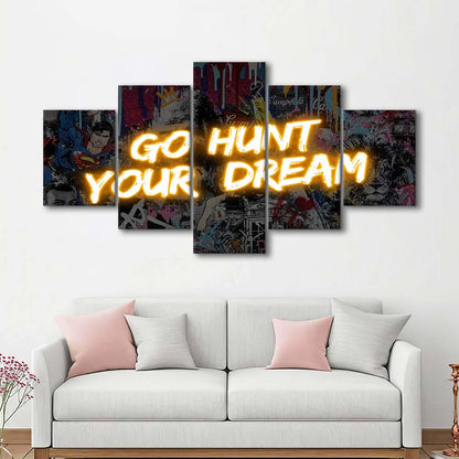 Go Hunt Your Dream Art Print V1, 5 Panel Mixed Canvas Print Wall Art, Home Decor, Neon Canvas