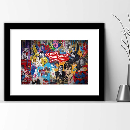 Go Hunt Your Dream Art Print, Framed Art Print Wall Decor, White Border, Framed Picture