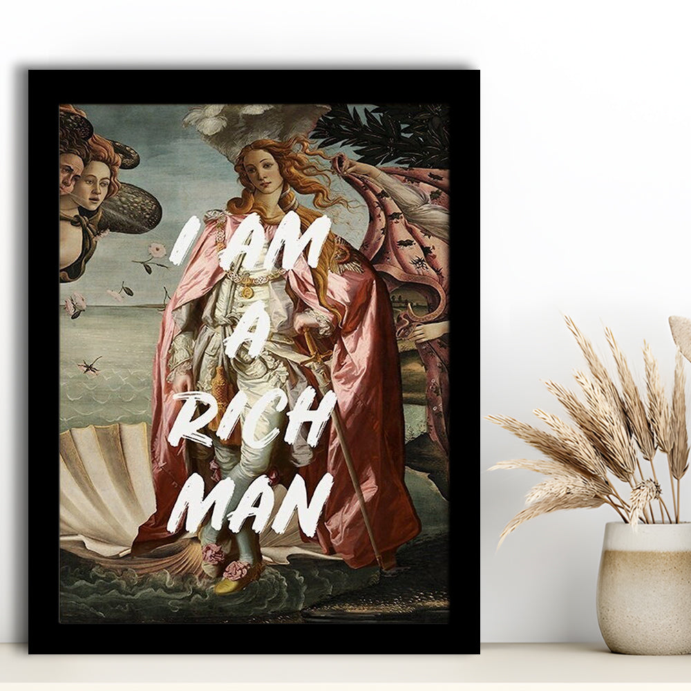 I Am A Rich Man Print Venus Feminist Wall Print Altered Art Quote Venus Print, Framed Art Prints Wall Decor