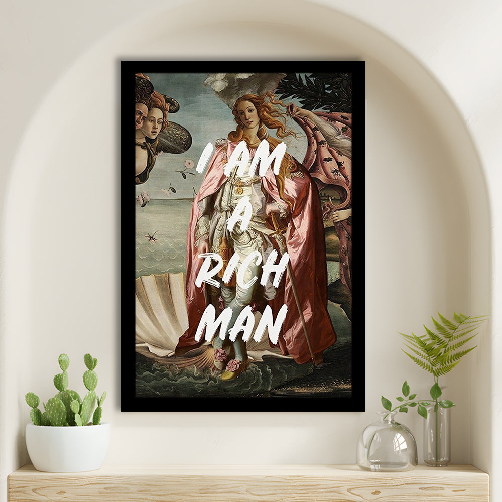 I Am A Rich Man Print Venus Feminist Wall Print Altered Art Quote Venus Print, Framed Art Prints Wall Decor