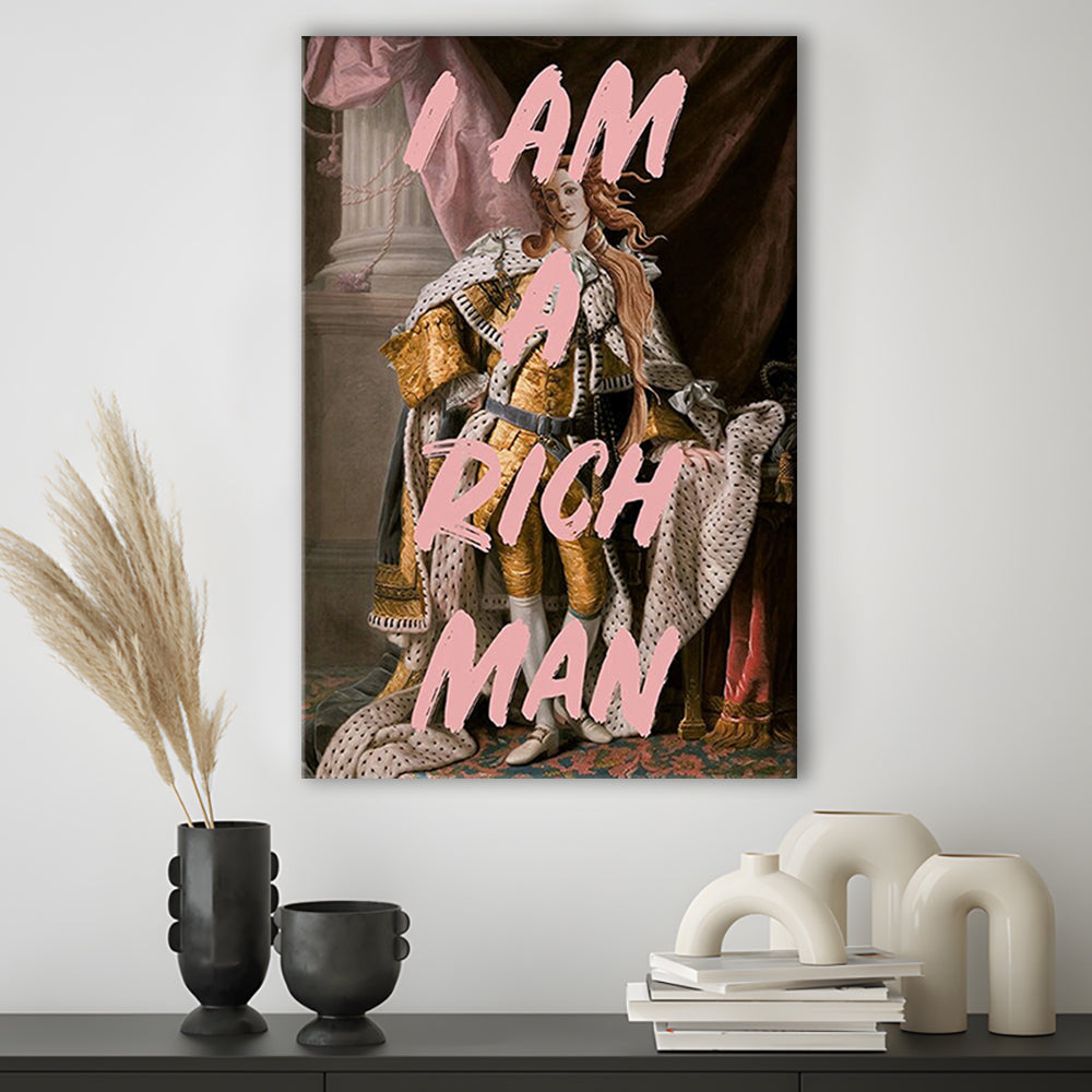 I Am A Rich Man Quote Print Printed Wall Art Venus Print, Canvas Prints Wall Art
