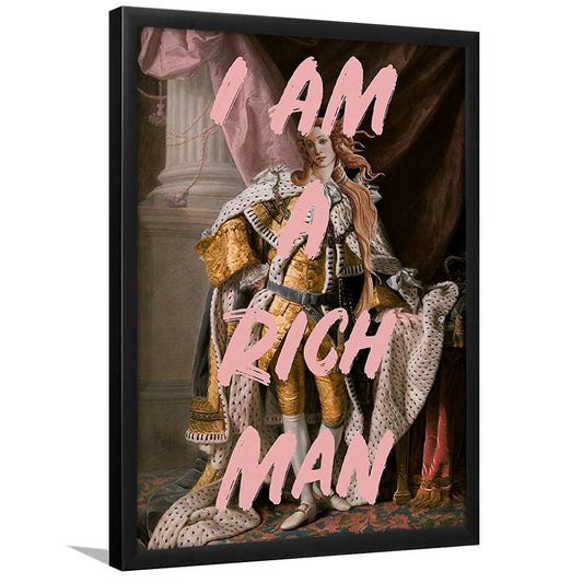 I Am A Rich Man Quote Print Printed Wall Art Venus Print, Framed Art Prints Wall Decor