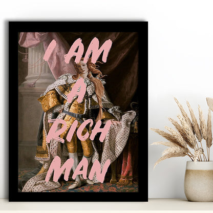 I Am A Rich Man Quote Print Printed Wall Art Venus Print, Framed Art Prints Wall Decor