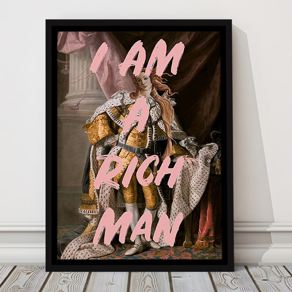 I Am A Rich Man Quote Print Printed Wall Art Venus Print, Framed Canvas Prints Wall Art