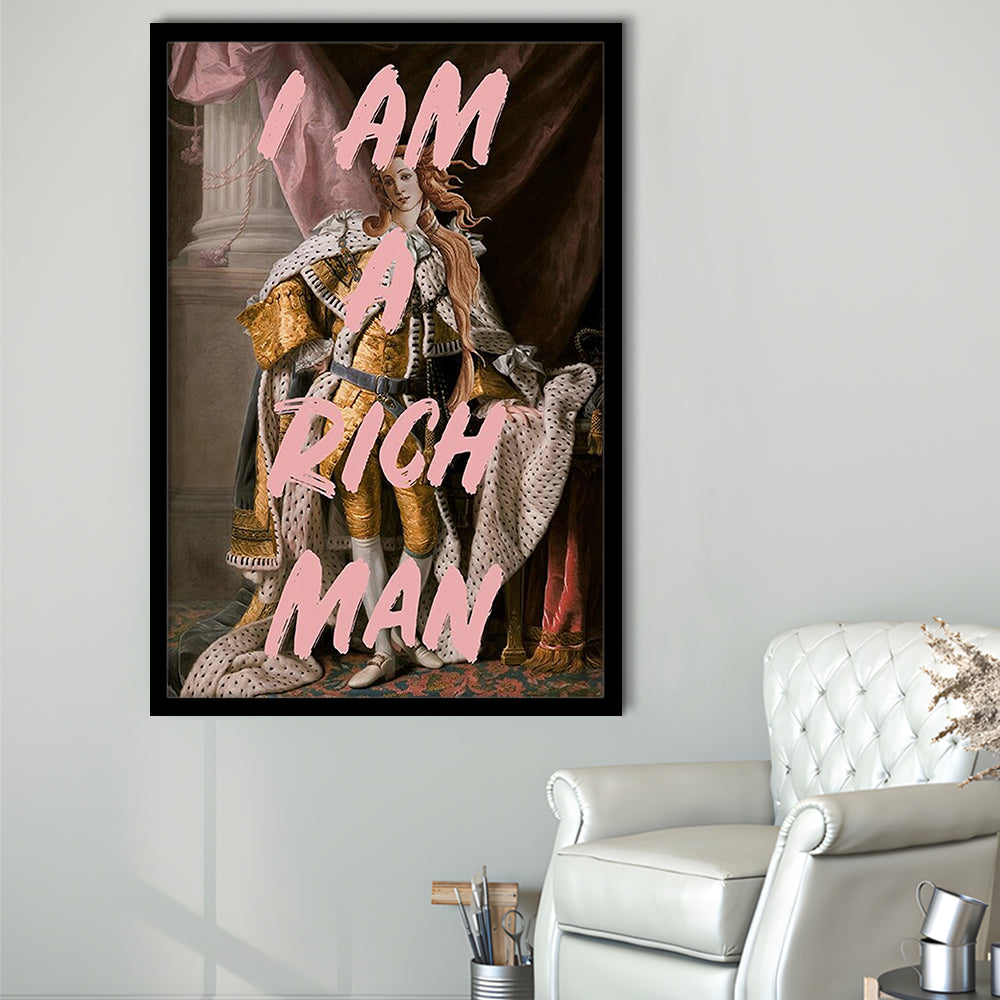 I Am A Rich Man Quote Print Printed Wall Art Venus Print, Framed Art Prints Wall Decor
