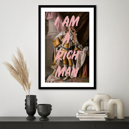 I Am A Rich Man Wall Art Print Venus Feminist Wall Print Altered Art Quote Print, Framed Art Prints White Border Wall Decor