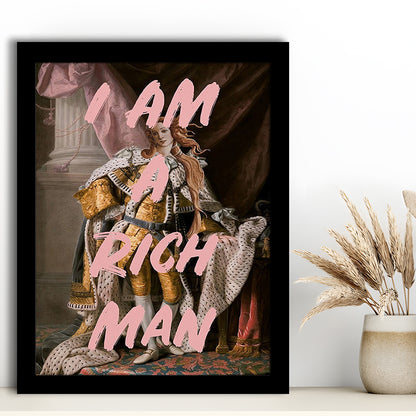 I Am A Rich Man Wall Art Print Venus Feminist Wall Print Altered Art Quote Print, Framed Art Prints Wall Decor