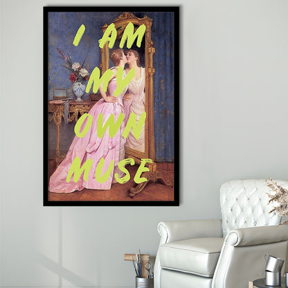 I Am My Own Muse Feminist Art, Neon Quotes, Gift For Her, Quote Print, Feminist Gifts, Framed Art Prints Wall Decor