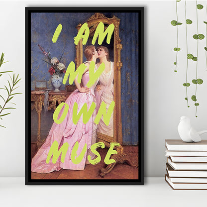 I Am My Own Muse Feminist Art, Neon Quotes, Gift For Her, Quote Print, Feminist Gifts, Framed Canvas Prints Wall Art