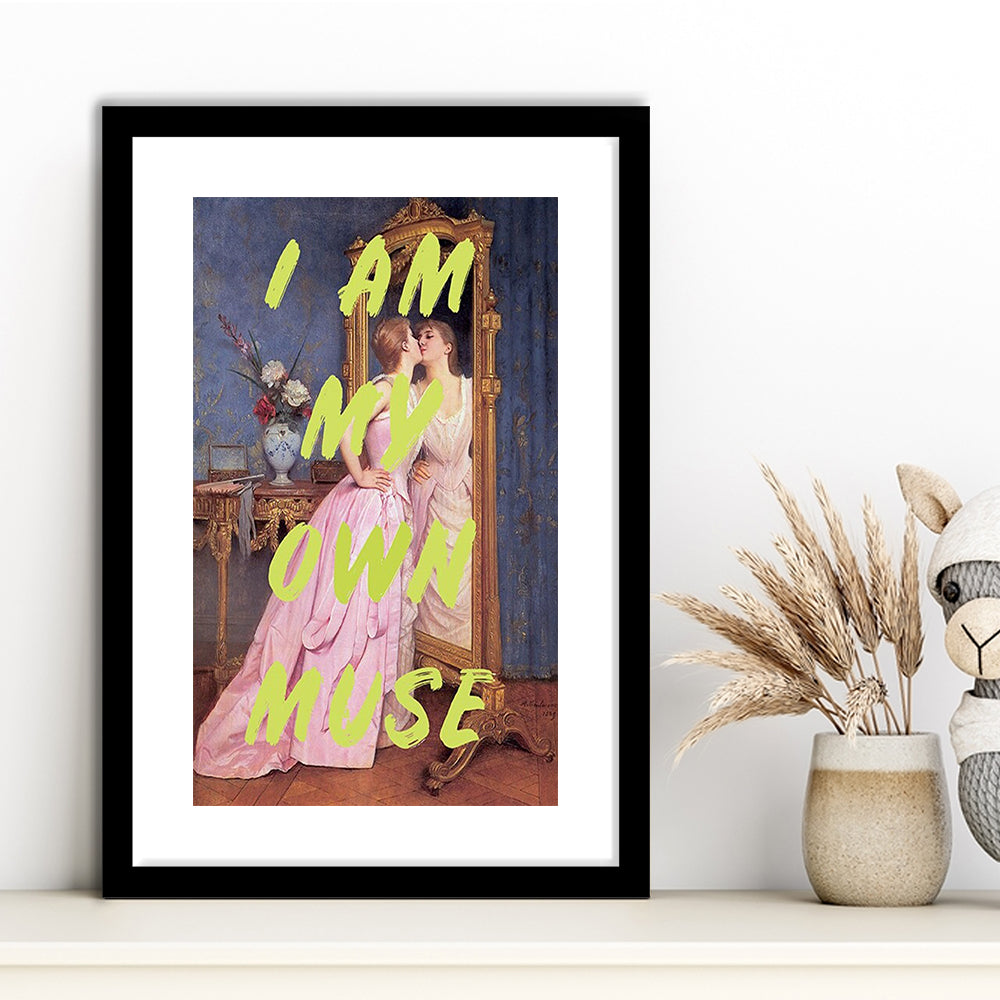 I Am My Own Muse Feminist Art, Neon Quotes, Gift For Her, Quote Print, Feminist Gifts, Framed Art Prints White Border Wall Decor