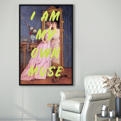 I Am My Own Muse Feminist Art, Neon Quotes, Gift For Her, Quote Print, Feminist Gifts, Framed Canvas Prints Wall Art