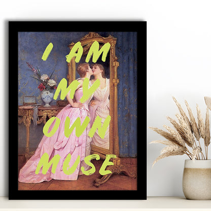 I Am My Own Muse Feminist Art, Neon Quotes, Gift For Her, Quote Print, Feminist Gifts, Framed Art Prints Wall Decor
